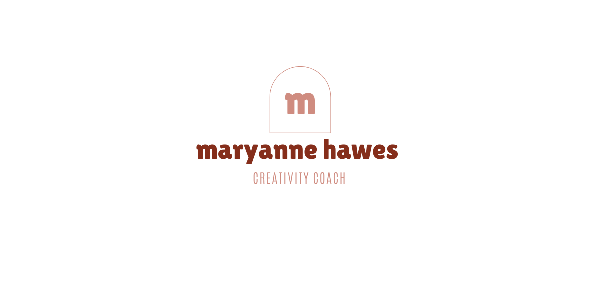 MARYANNE HAWES CREATIVITY COACH
